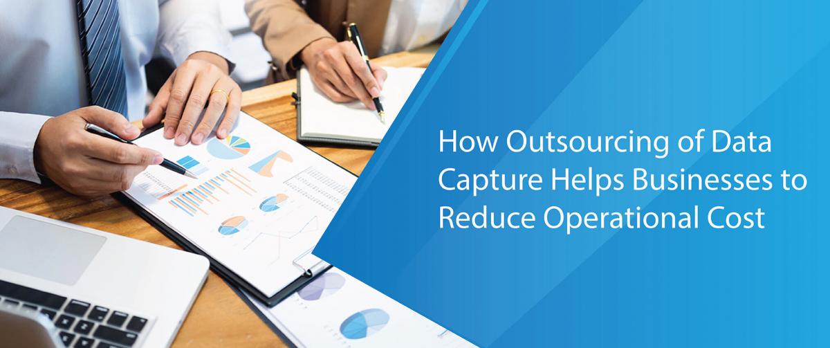 Outsourcing Data Capture